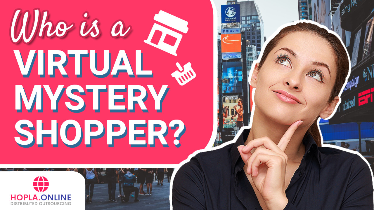 Who Is A Virtual Mystery Shopper?